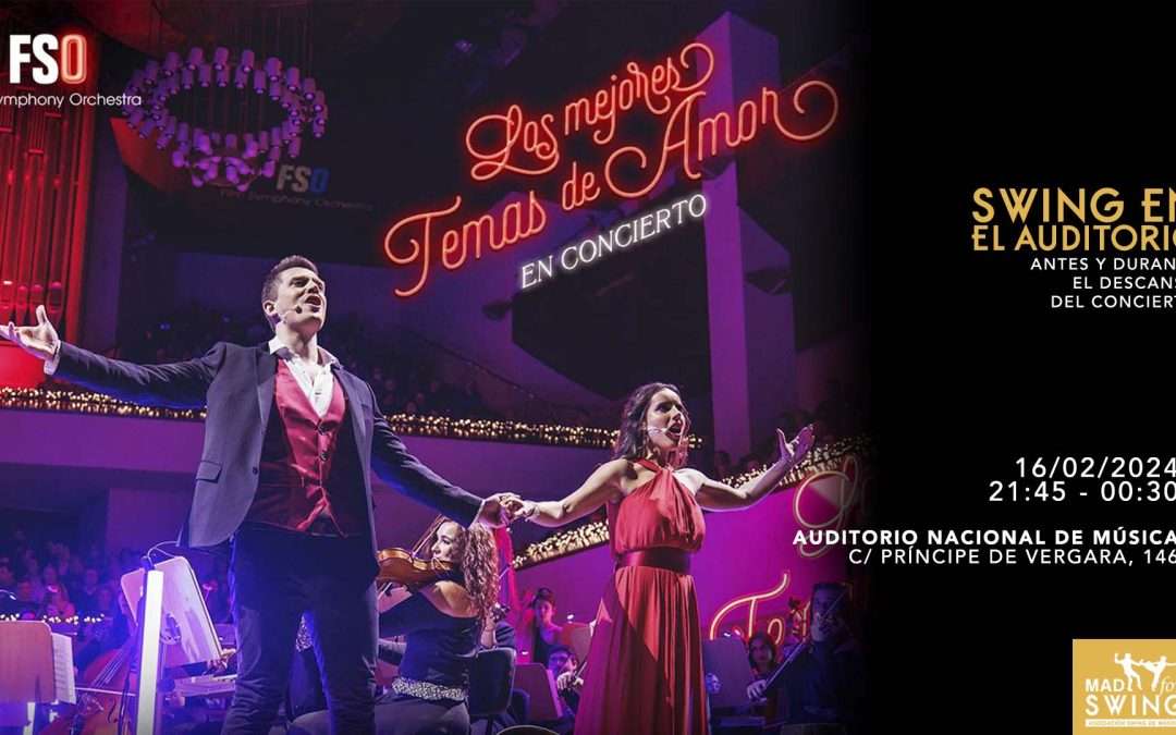 Swing en el Auditorio + Concierto con Film Symphony Orchestra